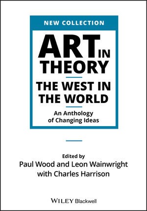 Art in Theory: The West in the World book cover