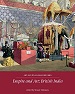 Empire and Art British India book cover