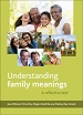 Understanding Family Meanings book cover