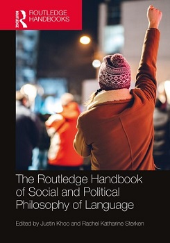 A child wearing a coat and winter hat with their fisted arm in the arm in the image and the words 'The Routledge Handbook of Social and Political Philosophy of Language'