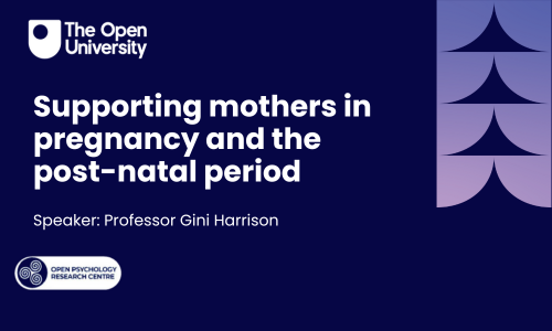 Thumbnail with the text 'Supporting mothers in pregnancy and the post-natal period - Professor Gini Harrison'